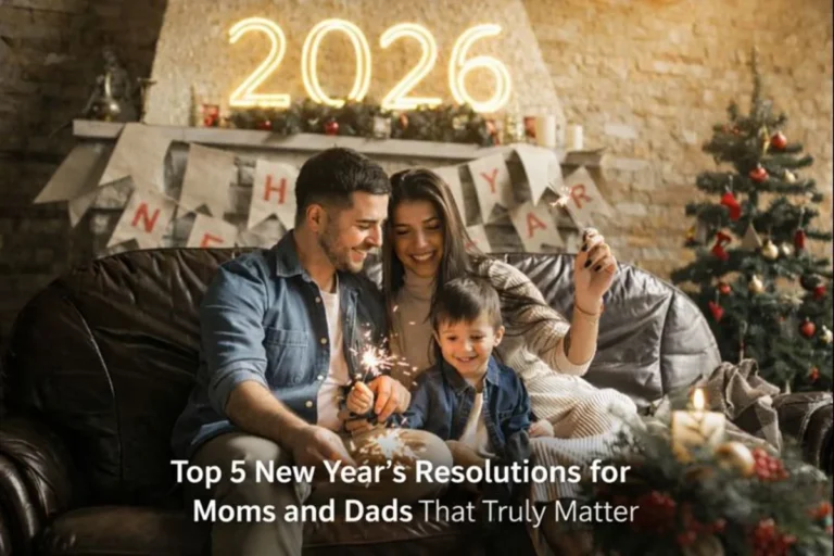 Top 5 New Year’s Resolutions for Moms and Dads in 2026 focusing on family, presence, and parenting values